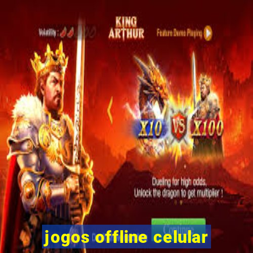 jogos offline celular